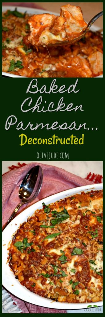 Baked Chicken Parmesan Deconstructed