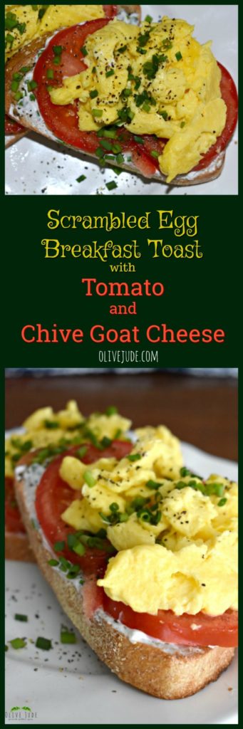Scrambled Egg Breakfast Toast with Tomato and Chive Goat Cheese