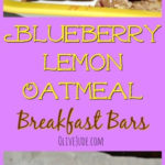 Blueberry Oatmeal Breakfast Bars #blueberrybars #breakfastbars #oatmealbars #blueberryoatmeal