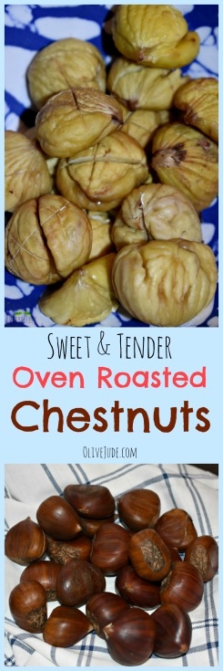 Sweet and Tender Oven Roasted Chestnuts