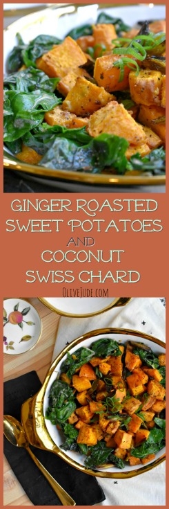 Ginger Roasted Sweet Potatoes and Coconut Swiss Chard #roastedsweetpotatorecipe #swisschard #gingerandcoconut #gingersweetpotoes